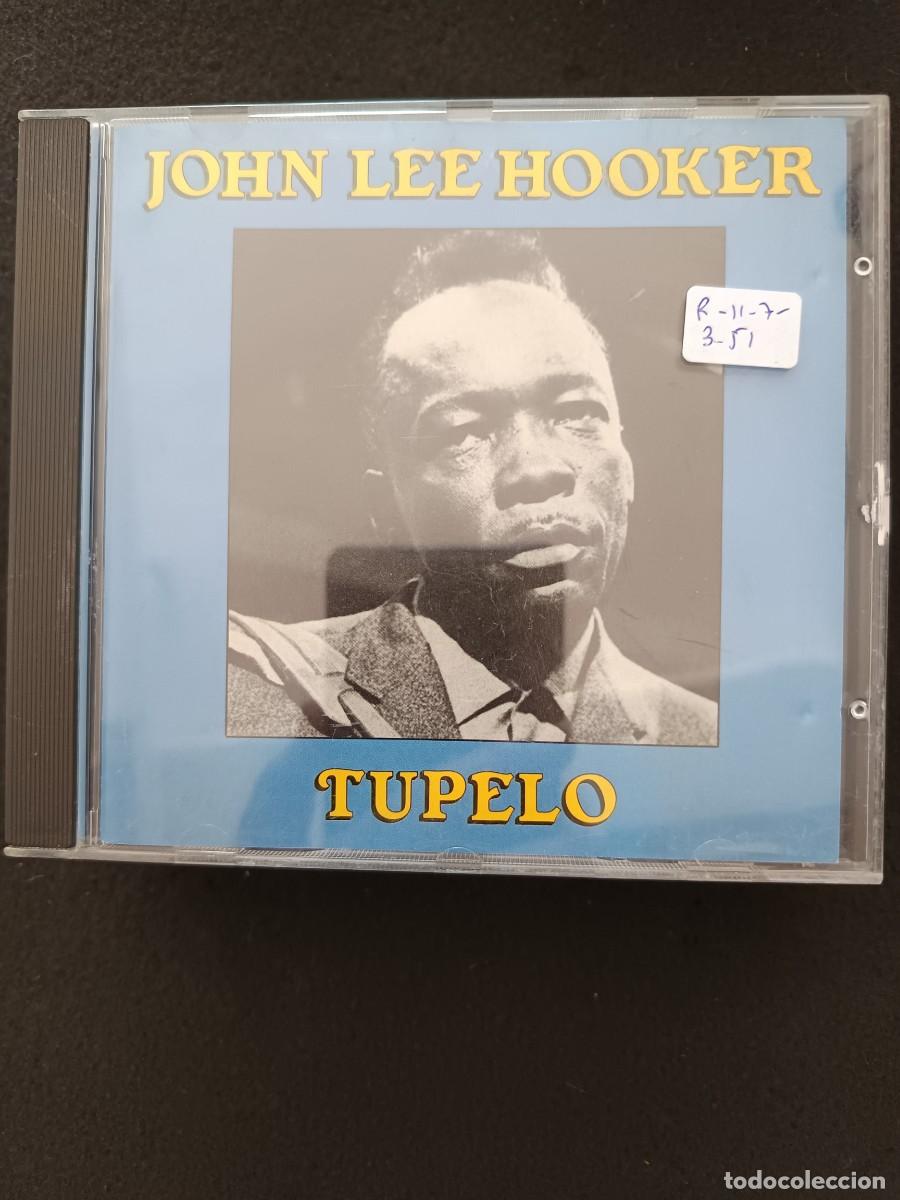 Music CDs: JOHN LEE HOOKER. TUPELO