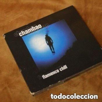 CD de M&uacute;sica: Chambao, Flamenco chill. 2xCD. Sony Music. 2002. Edici&oacute;n espa&ntilde;ola. Recopilatorio.