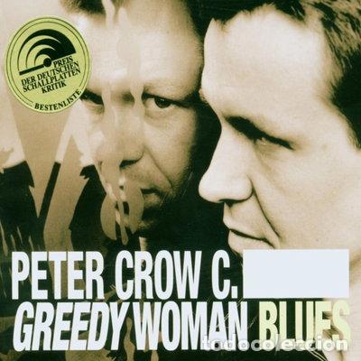 CDs de m&uacute;sica: Greedy Woman Blues- 4022797811689