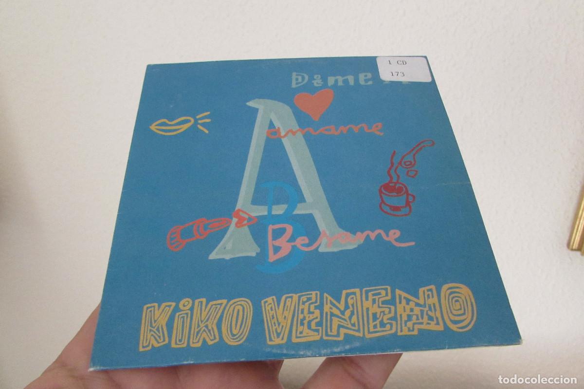 CDs de m&uacute;sica: KIKO VENENO - DIME A ( CD SINGLE CADENA 100 ) - Foto 2