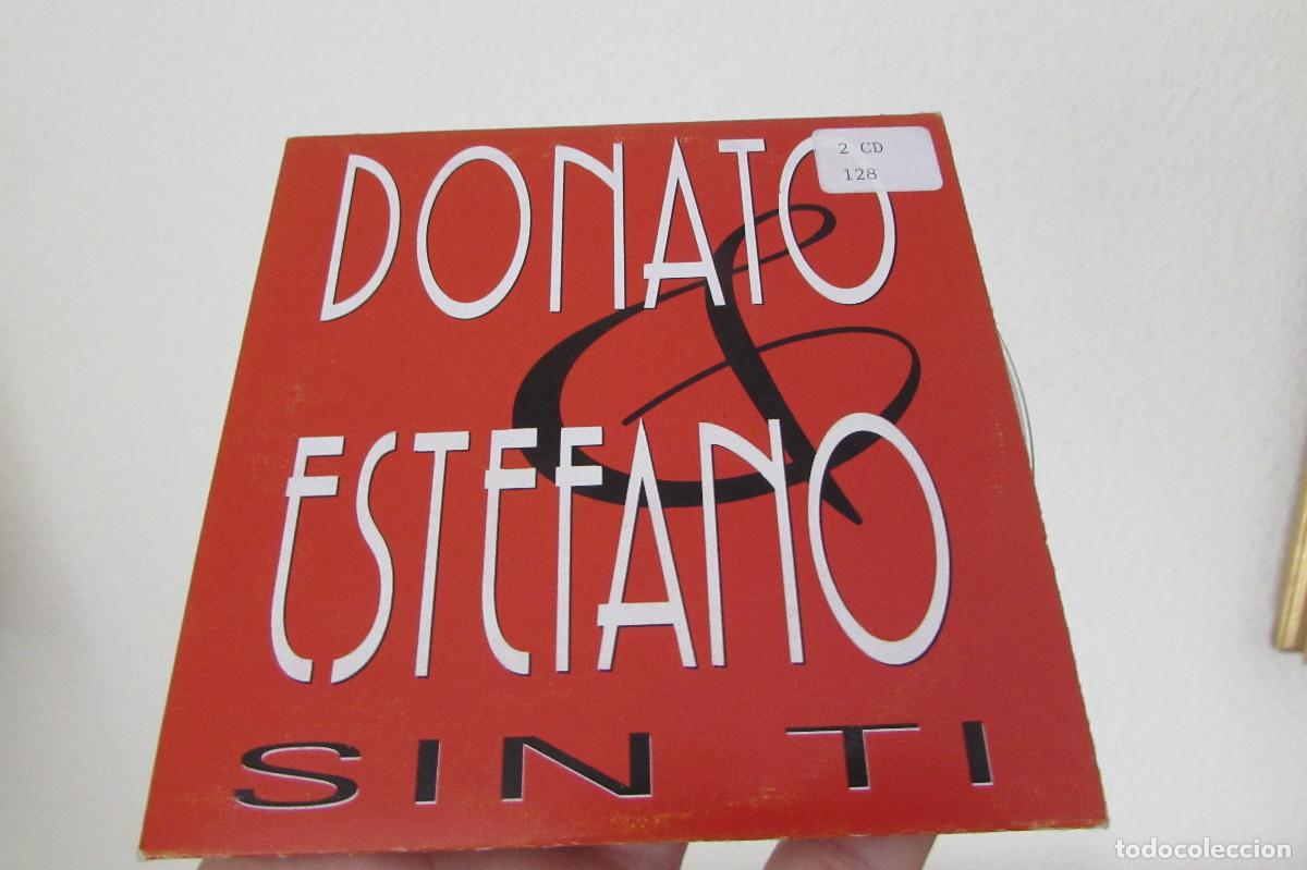CDs de m&uacute;sica: DONATO & ESTEFANO - SIN TI ( CD SINGLE ) - Foto 1