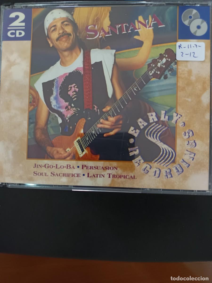 CDs de m&uacute;sica: 2 CD. SANTANA: EARLY RECORDINGS: JIN-GO-LA-BA, PERSUASION, SOUL SACRIFICE, LATIN TROPICAL Y OTRAS