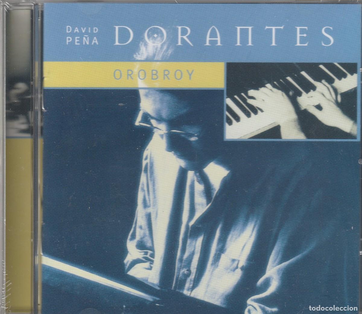 CDs de m&uacute;sica: Orobroy de David Pe&ntilde;a Dorantes. Formato CD. - G&eacute;nero: Flamenco. David Pe&ntilde;a Dorantes &ndash; Orobroy-