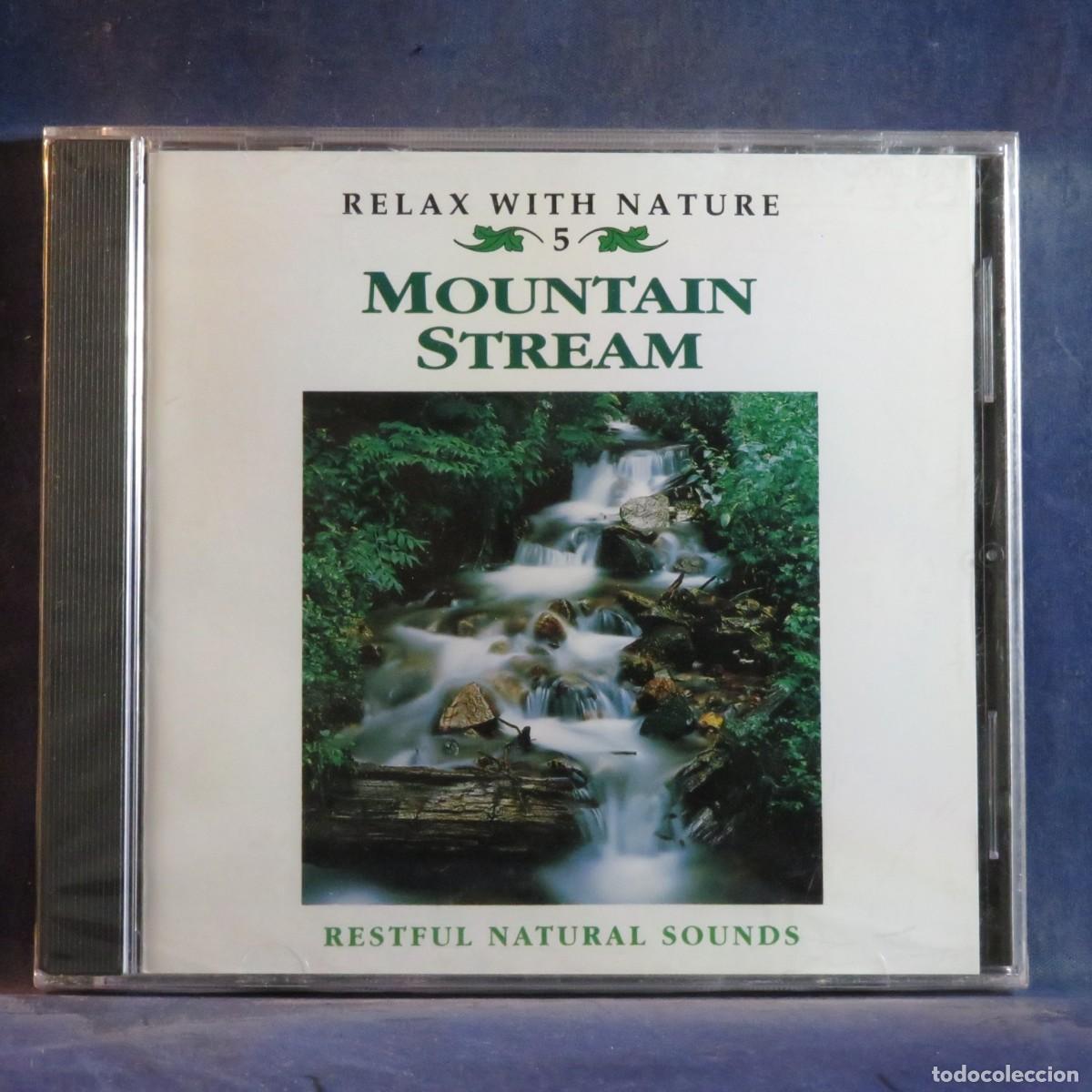 CDs de m&uacute;sica: NO ARTIST &ndash; RELAX WITH NATURE 5 - MOUNTAIN STREAM - CD