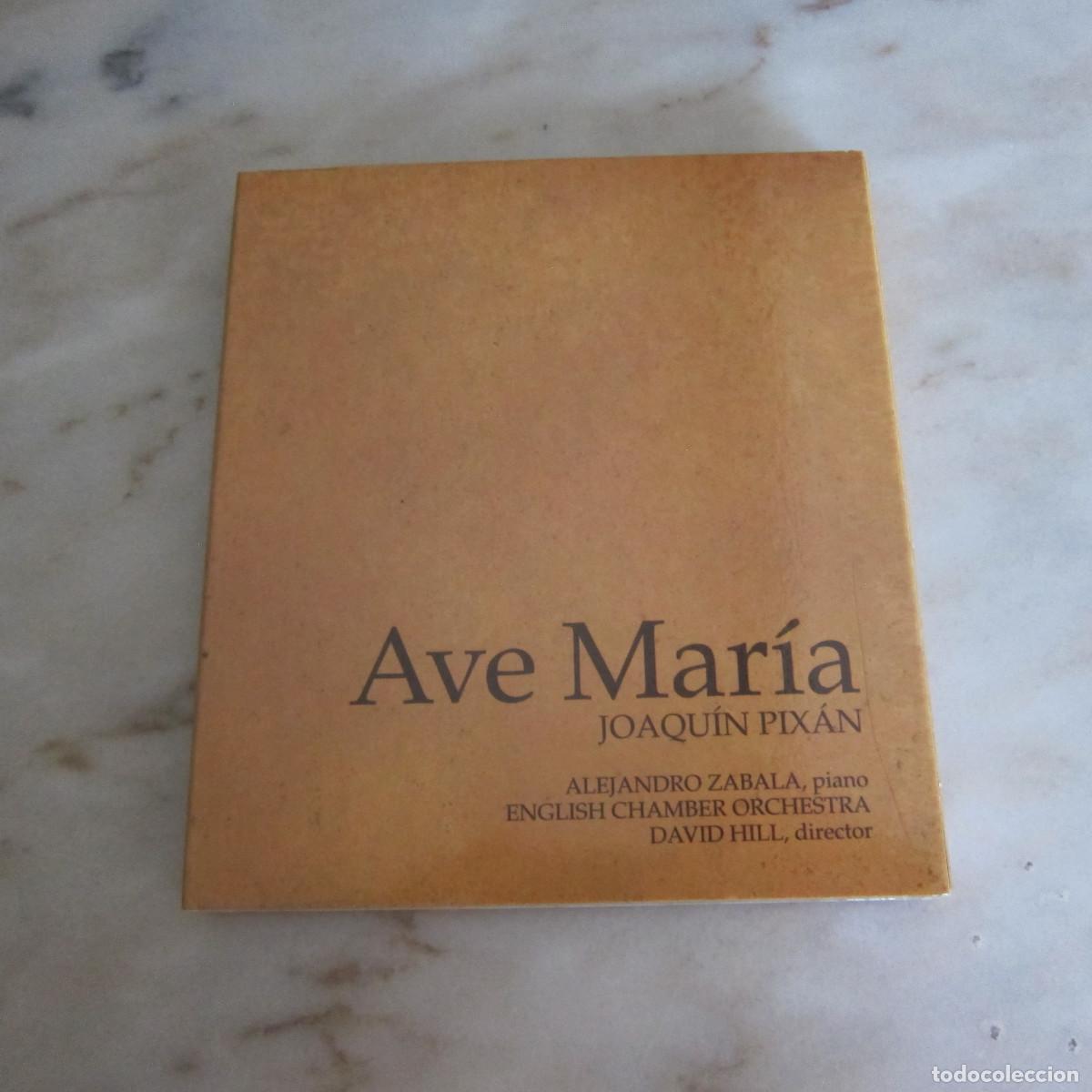 CDs de m&uacute;sica: AVE MAR&Iacute;A - JOAQU&Iacute;N PIX&Aacute;N - ALEJANDRO ZABAL / DAVID HILL (COLIMNA M&Uacute;SICA) CD