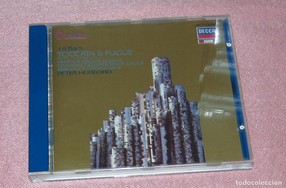CDs de m&uacute;sica: J.S.BACH - TOCCATA & FUGE - PETER HURFORD - FAMOUS ORGAN WORKS - CD DECCA RECORD - MADE IN GERMANY -
