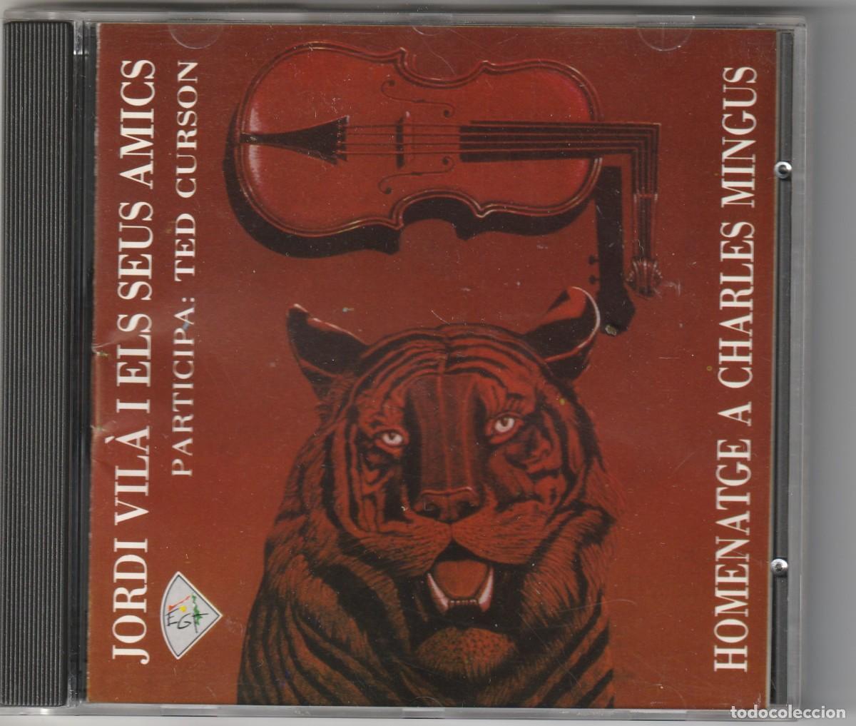 CDs de m&uacute;sica: JORDI VILA I ELS SEUS AMICS - HOMENATGE A CHARLES MINGUS (CD EGT 1992)