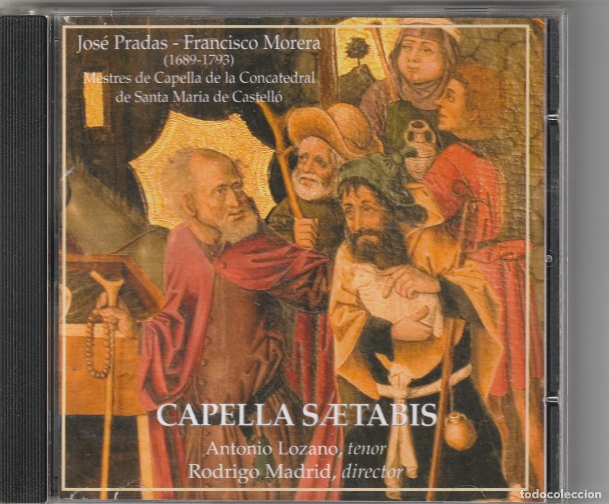 CDs de m&uacute;sica: JOSE PRADAS - FRANCISCO MORERA &middot; MESTRES CAPELLA CONCATEDRAL DE CASTELLON (CD EGT) CAPELLA SAETABIS