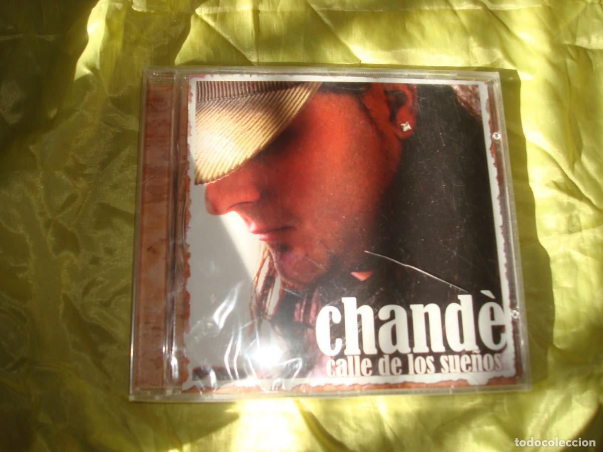 CDs de m&uacute;sica: CHAND&Eacute;. LA CALLE DE LOS SUE&Ntilde;OS. CD. PRECINTADO (#)