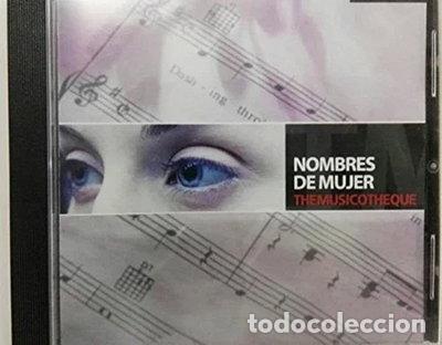 CDs de m&uacute;sica: Nombres de Mujer Themusicotheque- 8436015859418