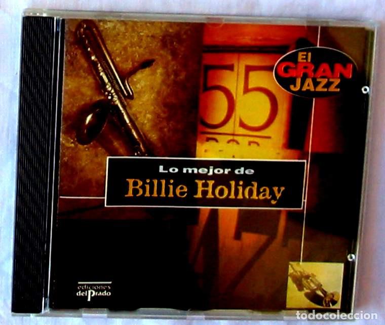 CDs de m&uacute;sica: BILLIE HOLIDAY - LO MEJOR BILLIE HOLIDAY - CD EN CAJA - VER DESCRIPCI&Oacute;N Y FOTOS