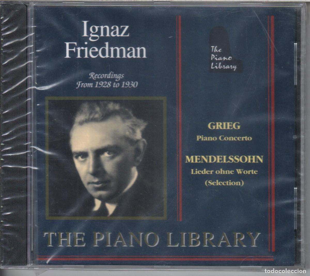 Musik-CDs: The piano library. Ignaz Friedman: Grieg Mendelssohn. Nuevo precintado