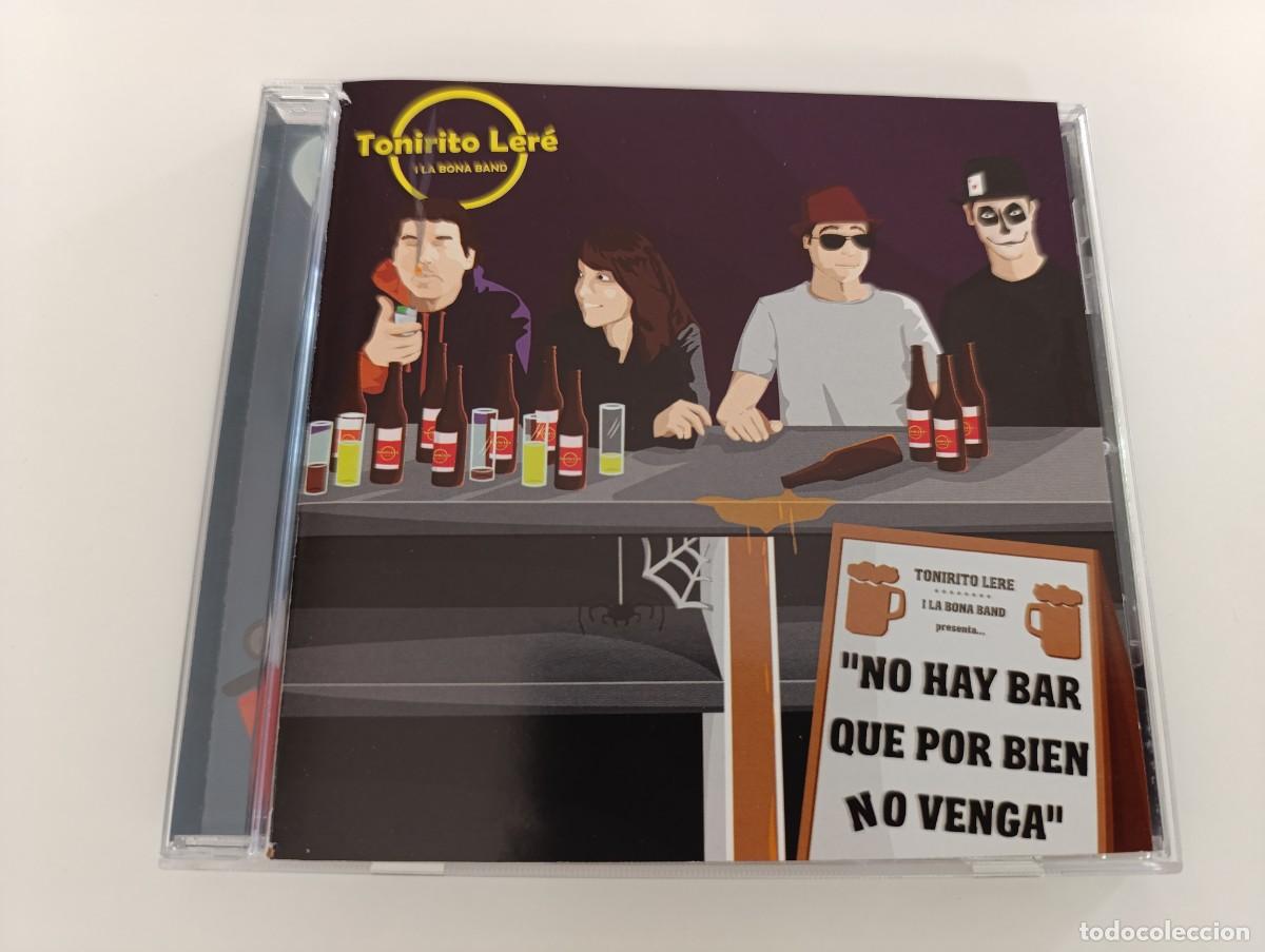 CDs de m&uacute;sica: TONIRITO LER&Eacute; I LA BONA BAND 'No Hay Bar Que Por Bien No Venga' CD &Aacute;lbum 2012 banda de rock