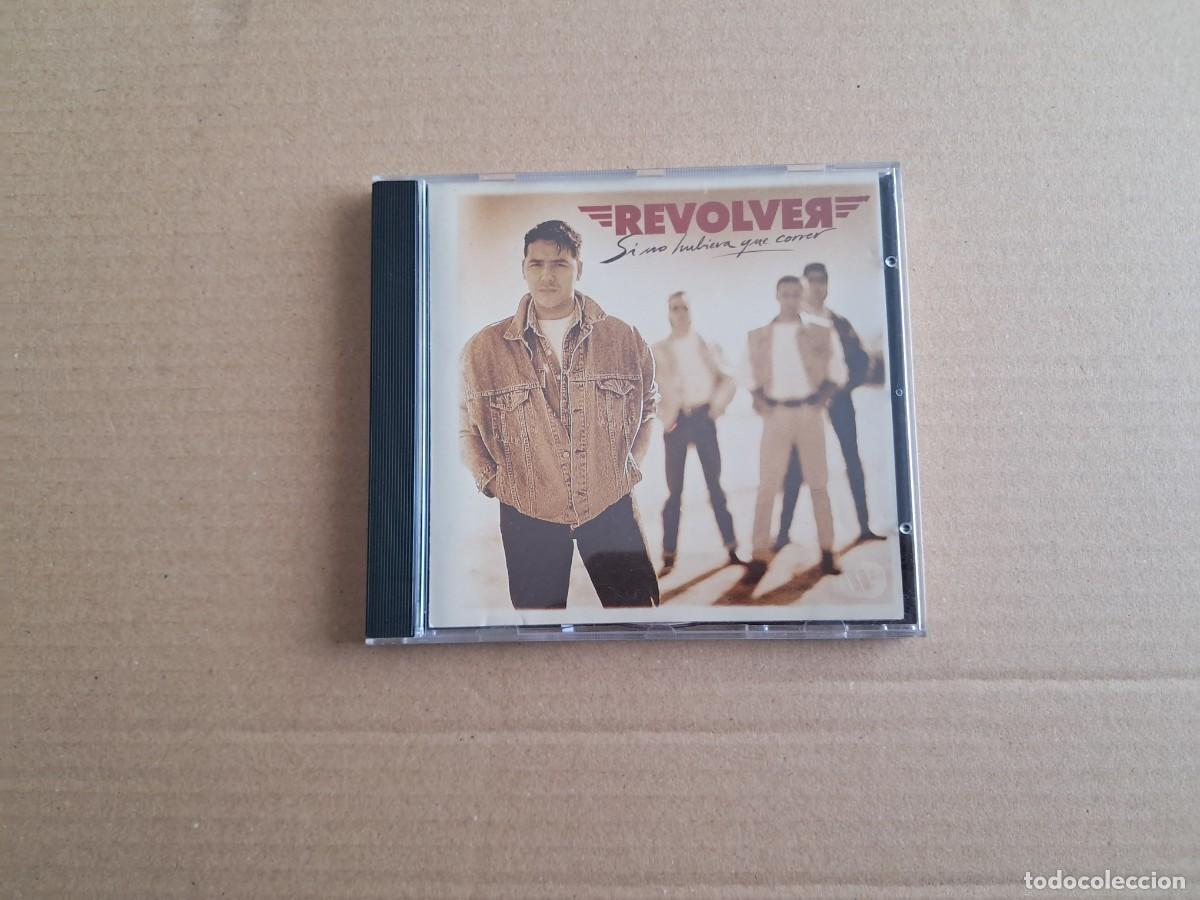 CDs de m&uacute;sica: REVOLVER - SI NO HUBIERA QUE CORRER CD 1992