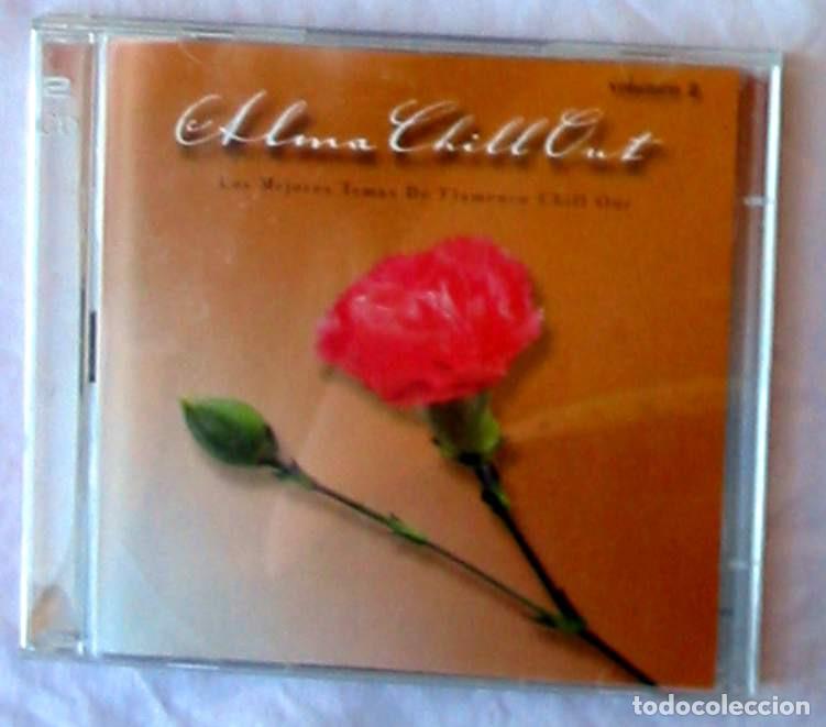 CDs de Musique: ALMA CHILL OUT / LOS MEJORES TEMAS DE FLAMENCO CHILL OUT - DOBLE CD - VER DESCRIPCI&Oacute;N Y FOTOS