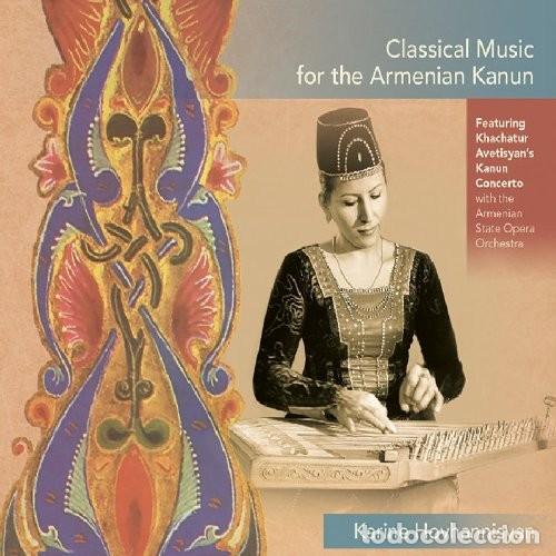 CDs de m&uacute;sica: Karine Hovhannesyan &ndash; Classical Music For The Armenian Kanun