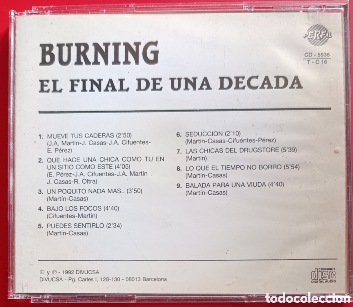 CDs de m&uacute;sica: BURNING &ndash; EL FIN DE LA D&Eacute;CADA CD 1992 PRIMERA EDICION CD RARA!!! - Foto 2