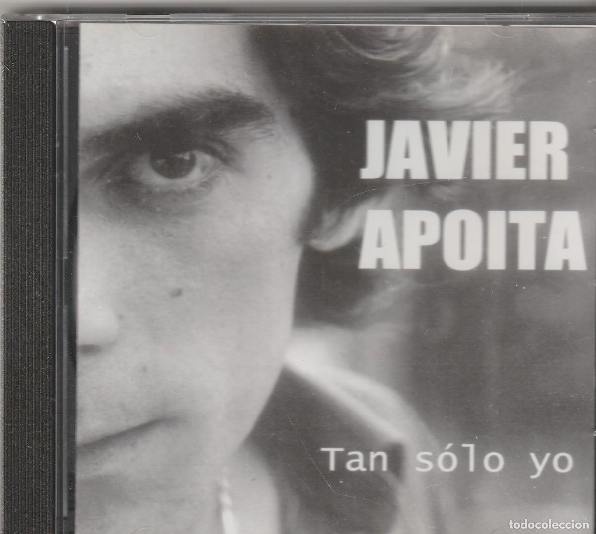CDs de m&uacute;sica: JAVIER APOITA - TAN SOLO YO CD 2001-NUNCA ABIERTO