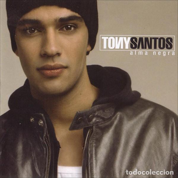 CDs de m&uacute;sica: Tony Santos &ndash; Alma Negra-2003-CD-SPAIN