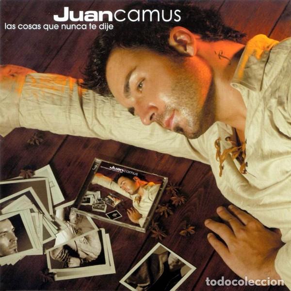 CDs de m&uacute;sica: Juan Camus &ndash; Las Cosas Que Nunca Te Dije-2002-CD-SPAIN