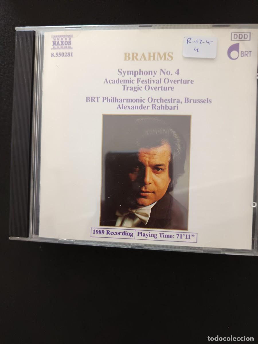 CDs de m&uacute;sica: BRAHMS: SYMPHONY N&ordm; 4 / ACADEMIC FESTIVAL OVERTURE / TRAGIC OVERTURE. DIR: ALEXANDER RAHBARI