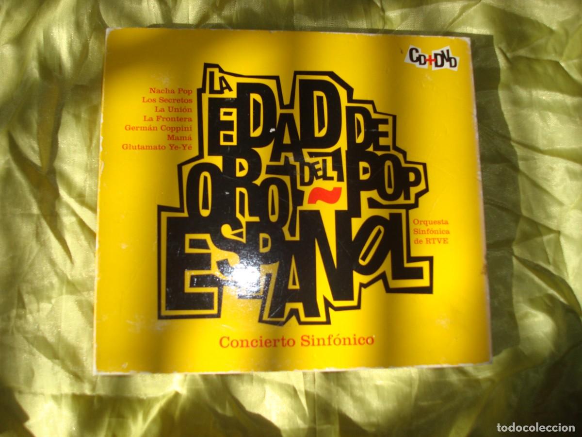 CDs de m&uacute;sica: LA EDAD DE ORO DEL POP ESPA&Ntilde;OL (CONCIERTO SINFONICO) CD + DVD + LIBRETO. (#)