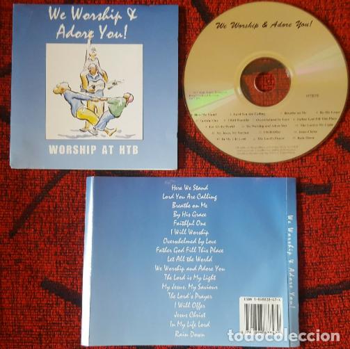 CDs de m&uacute;sica: WORSHIP AT HTB ** We Worship & Adore You ** ORIGINAL 1997 UK CD