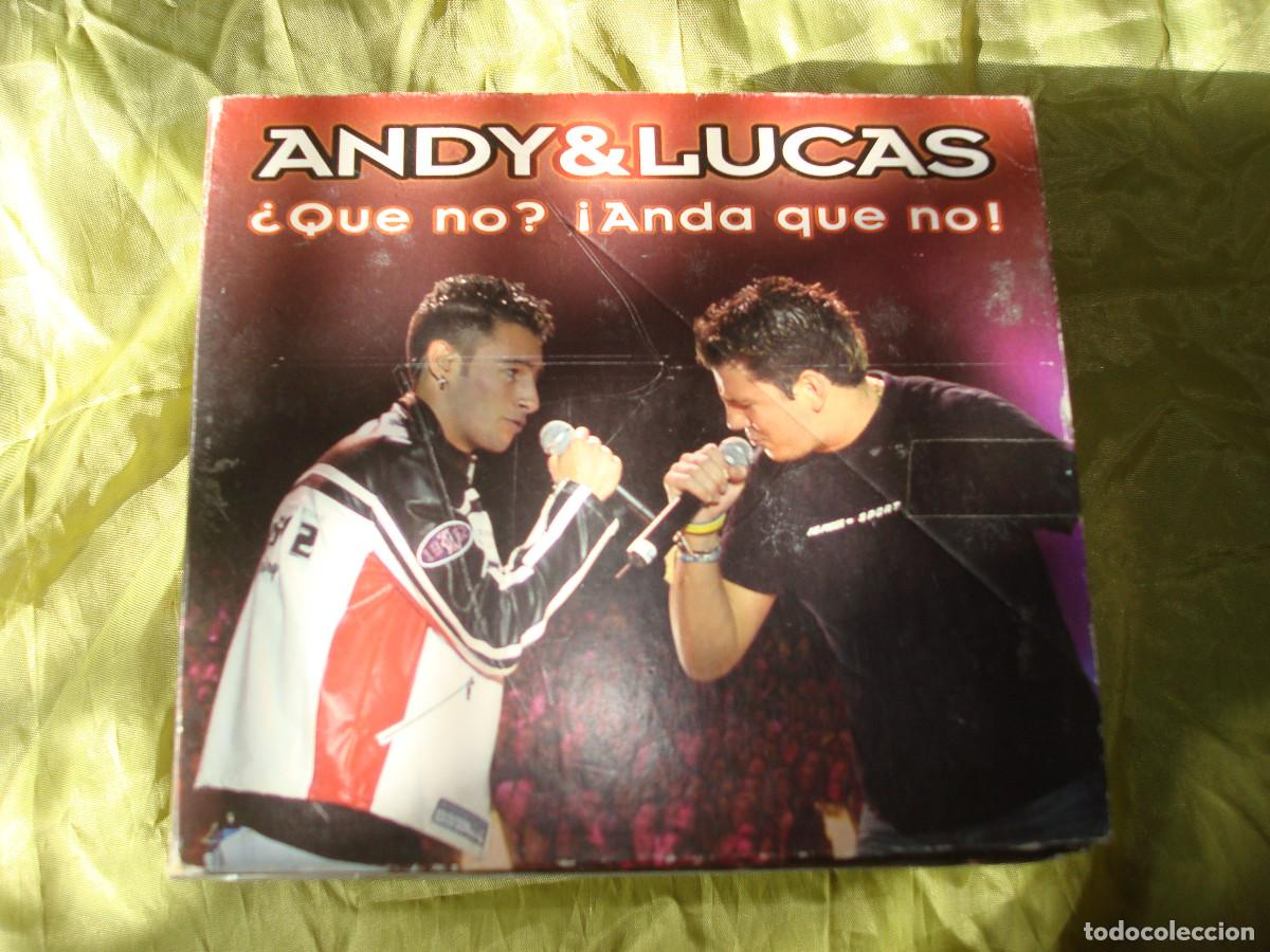 CDs de m&uacute;sica: ANDY & LUCAS. &iquest;QUE NO? &iexcl; ANDA QUE NO&iexcl; CD + DVD (#) - Foto 1
