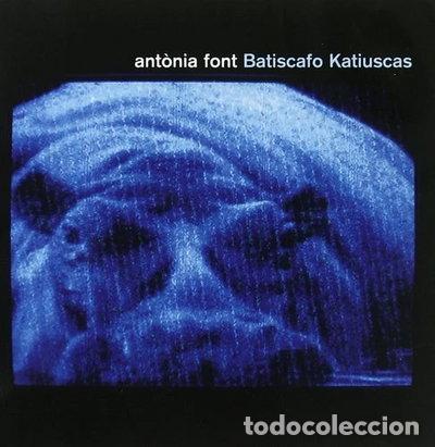 CDs de m&uacute;sica: Batiscafo Katiuscas- 8424295041937