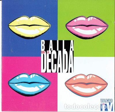 CDs de m&uacute;sica: Baila Con La Decada- 0724383206629