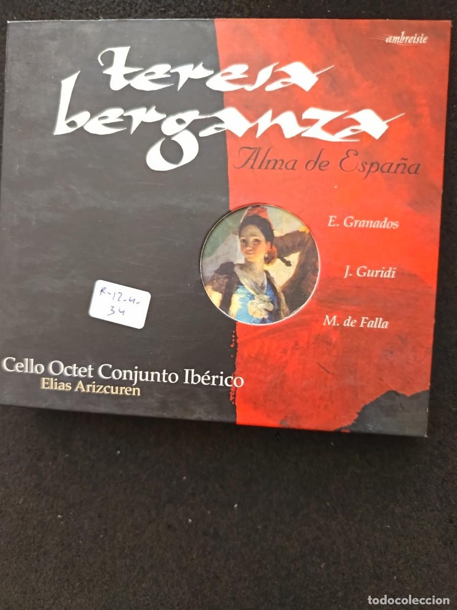 CDs de m&uacute;sica: TERESA BERGANZA. ALMA DE ESPA&Ntilde;A. GRANADOS, GURIDI, DE FALLA. CELLO OCTET CONJUNTO IB&Eacute;RICO