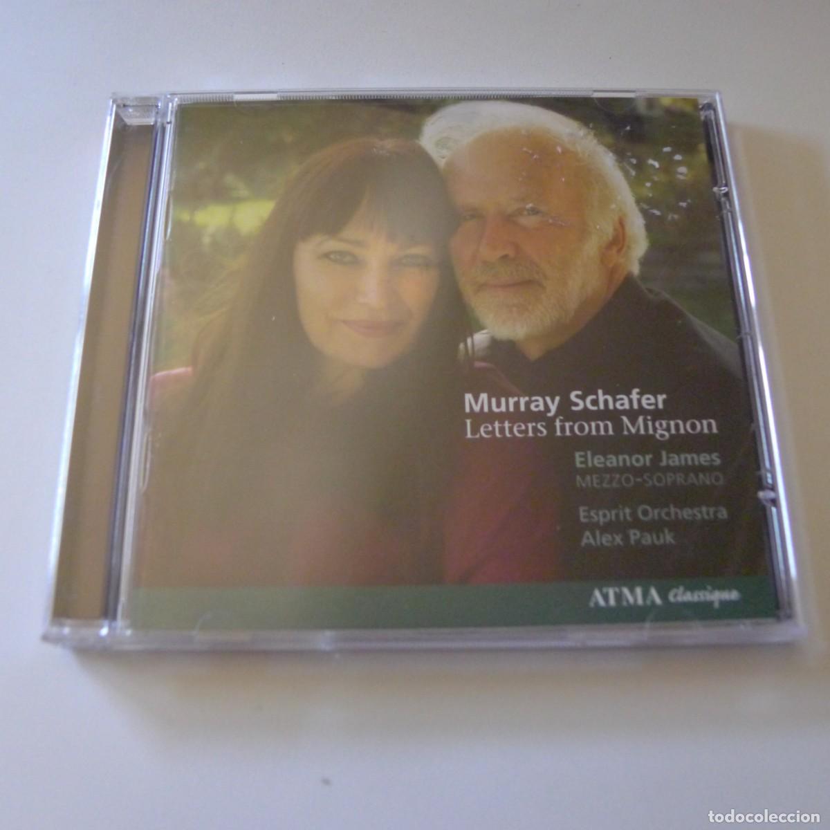 CDs de m&uacute;sica: Murray Schafer - Eleanor James, Esprit Orchestra , Alex Pauk &ndash; Letters From Mignon CD