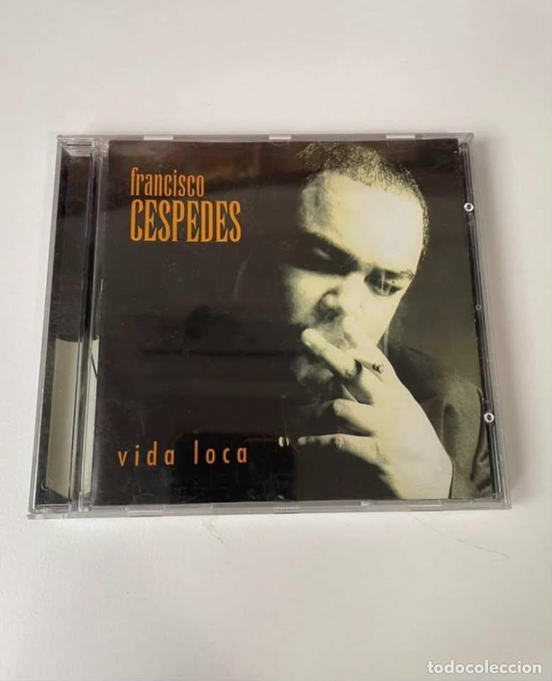CDs de m&uacute;sica: CD Francisco Cespedes Vida Loca