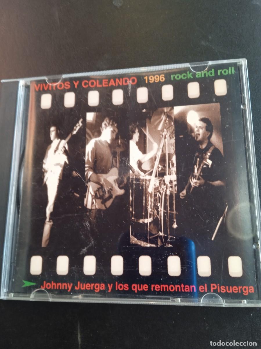 CDs de m&uacute;sica: JOHNNY JUERGA Y LOS QUE REMONTAN EL PISUERGA- VIVITOS Y COLEANDO 1996 ROCK AND ROLL. CD