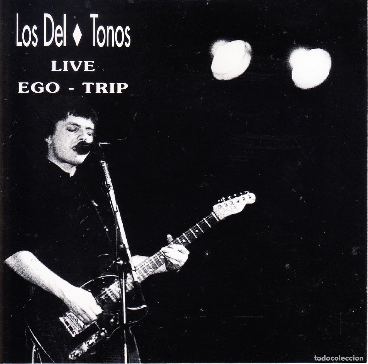 CDs de m&uacute;sica: LOS DEL TONOS. LIVE EGO - TRIP. CD.