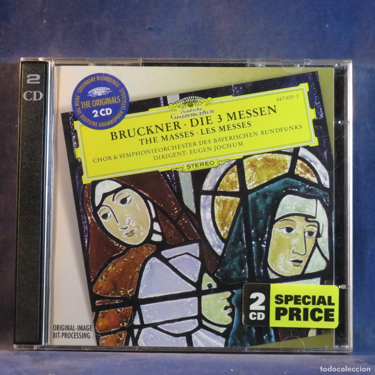 CDs de m&uacute;sica: BRUCKNER &ndash; DIE 3 MESSEN = THE MASSES = LES MESSES - 2 CD