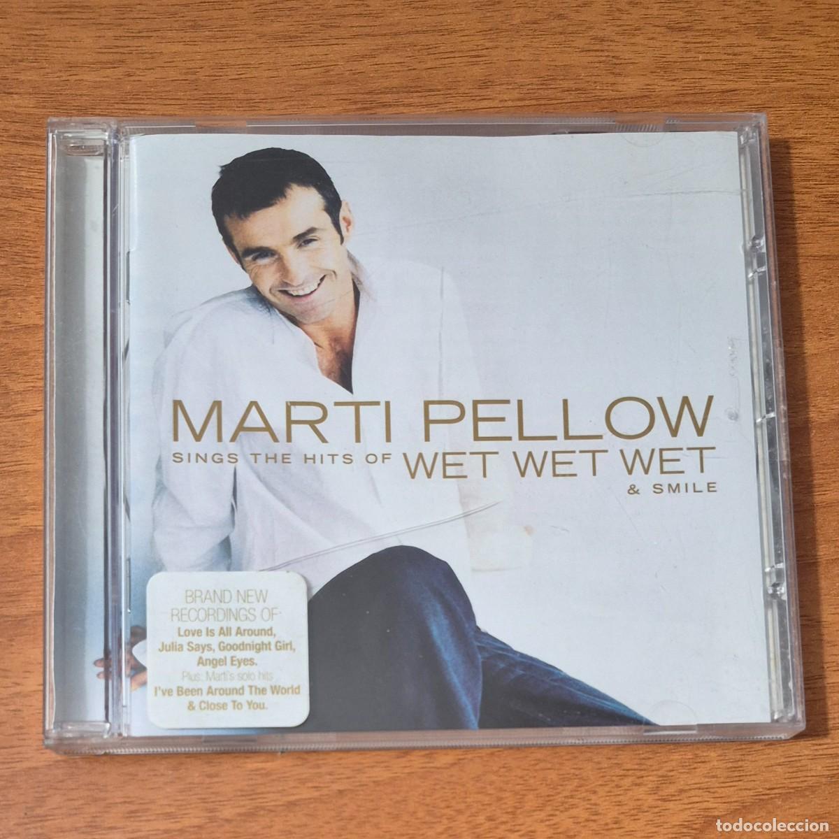 CDs de m&uacute;sica: SINGS HITS OF WET WET WET & SMILE - MARTI PELLOW (CD)