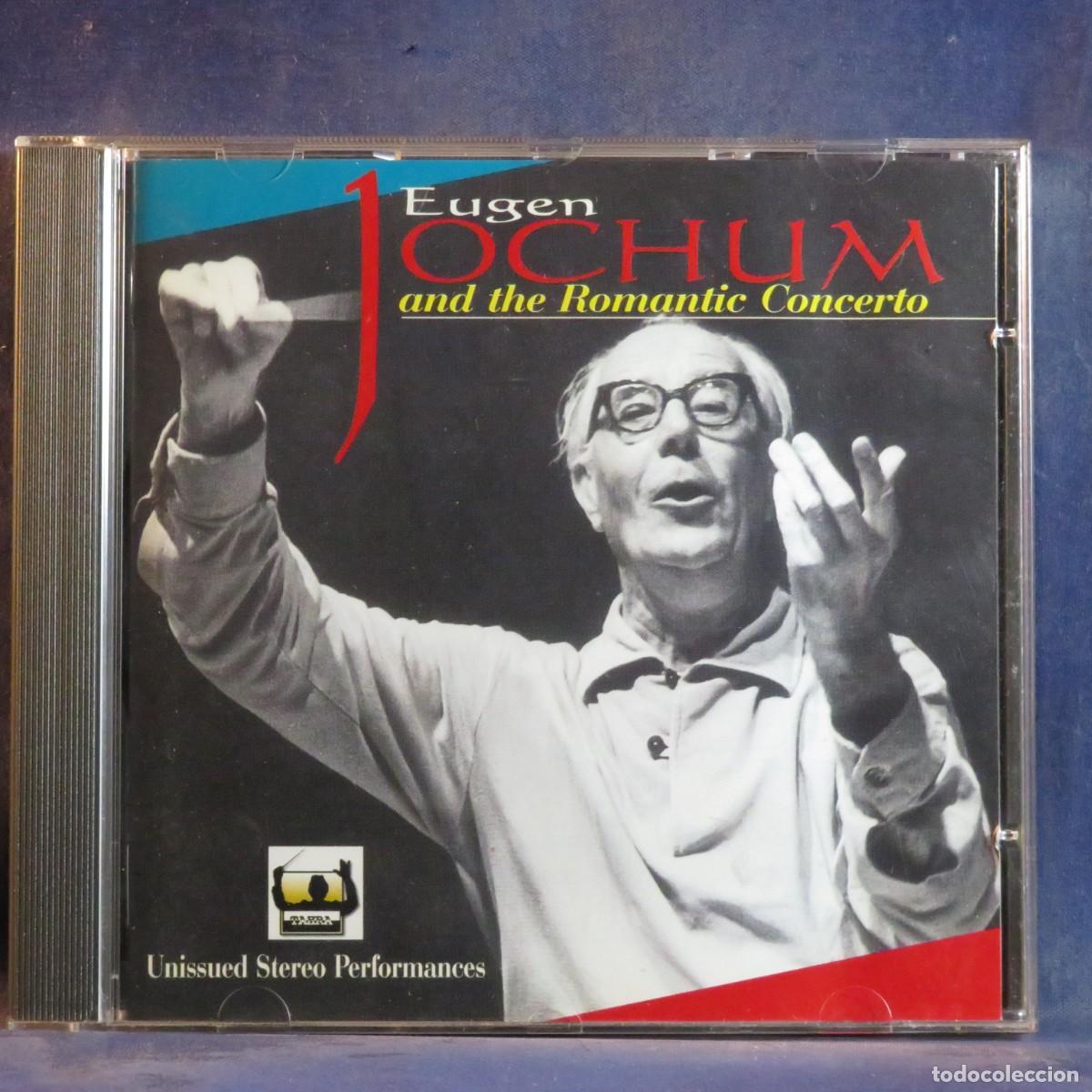 CDs de m&uacute;sica: EUGEN JOCHUM - AND THE ROMANTIC CONCERTO - CD