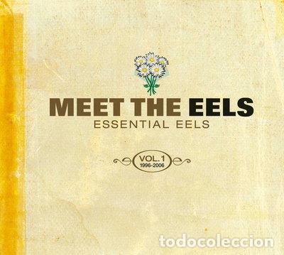 CDs de m&uacute;sica: Meet The EELS: Essential EELS Vol. 1- 0602517460119
