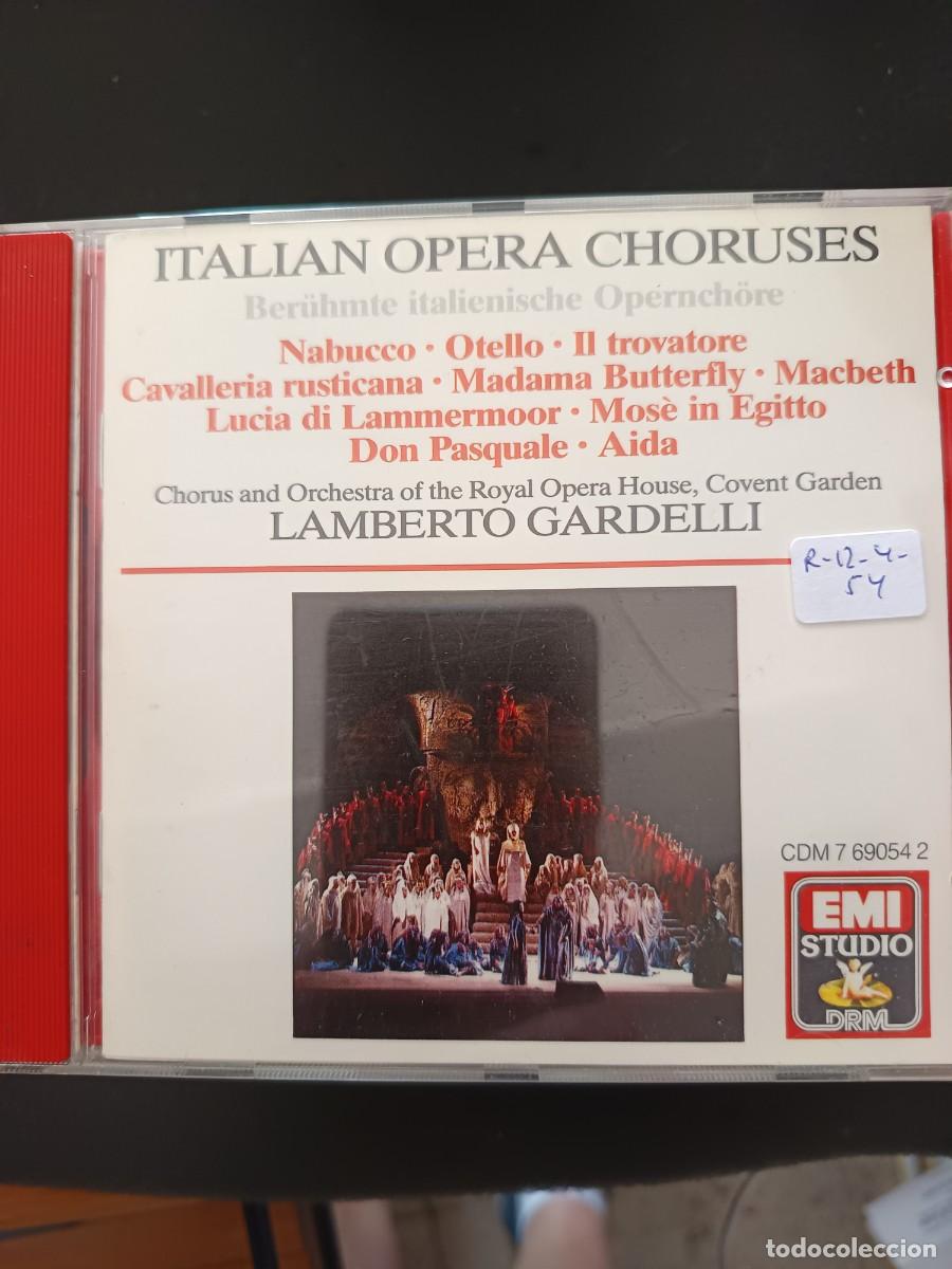 CDs de m&uacute;sica: ITALIAN OPERA CHORUSES. DIR: LAMBERTO GARDELLI. NABUCCO, OTELLO, IL TROVATORE, CAVALLERIA RUSTICANA