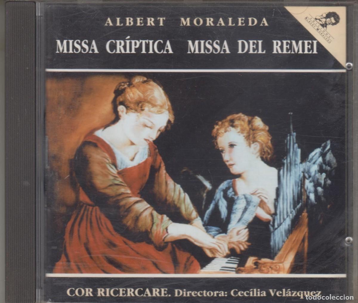 CDs de m&uacute;sica: Missa Cr&iacute;ptica Missa del Remei cd Albert Moraleda 1995 Cor Ricercare