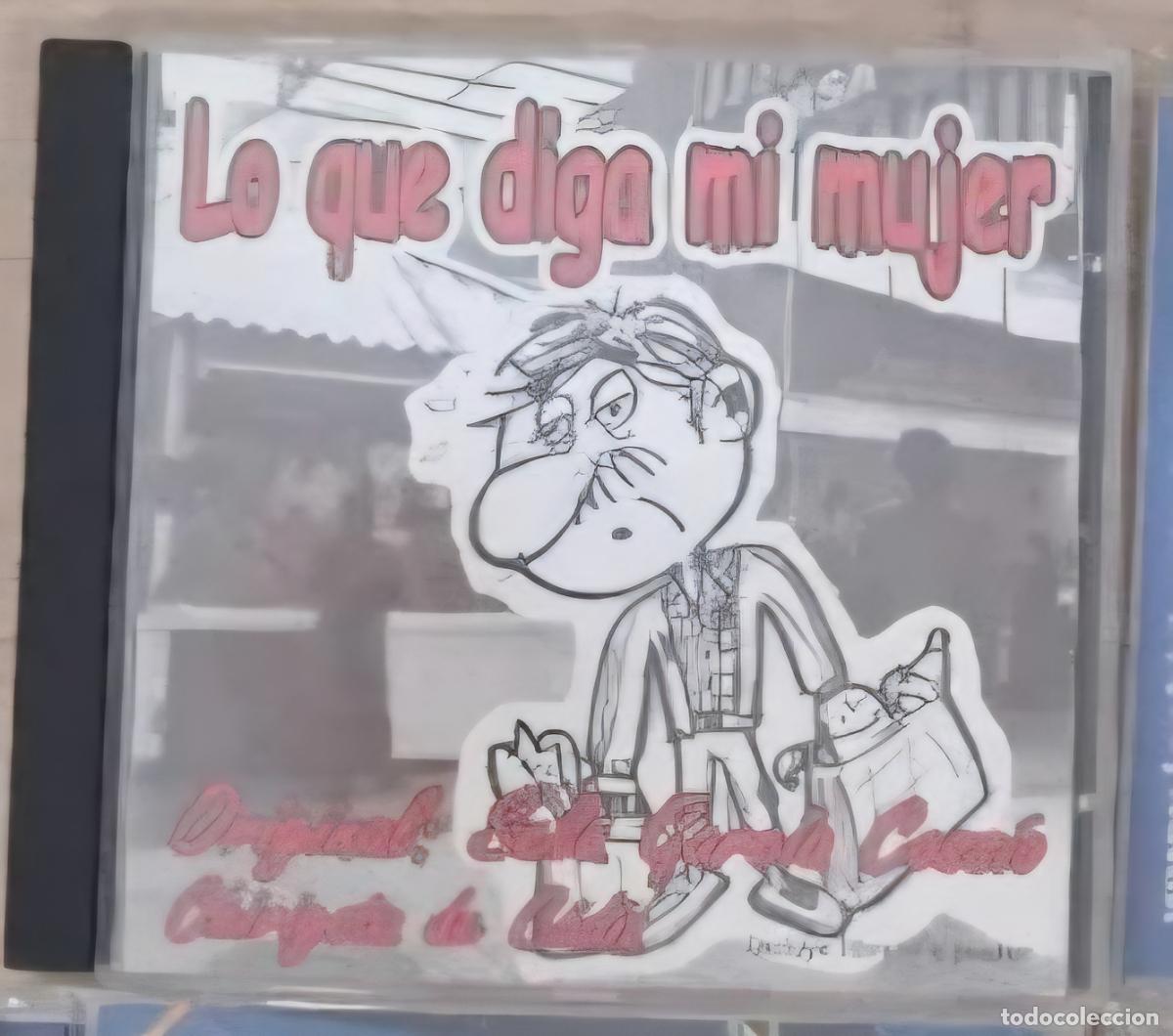 CD CARNAVAL CADIZ LO QUE DIGA MI MUJER