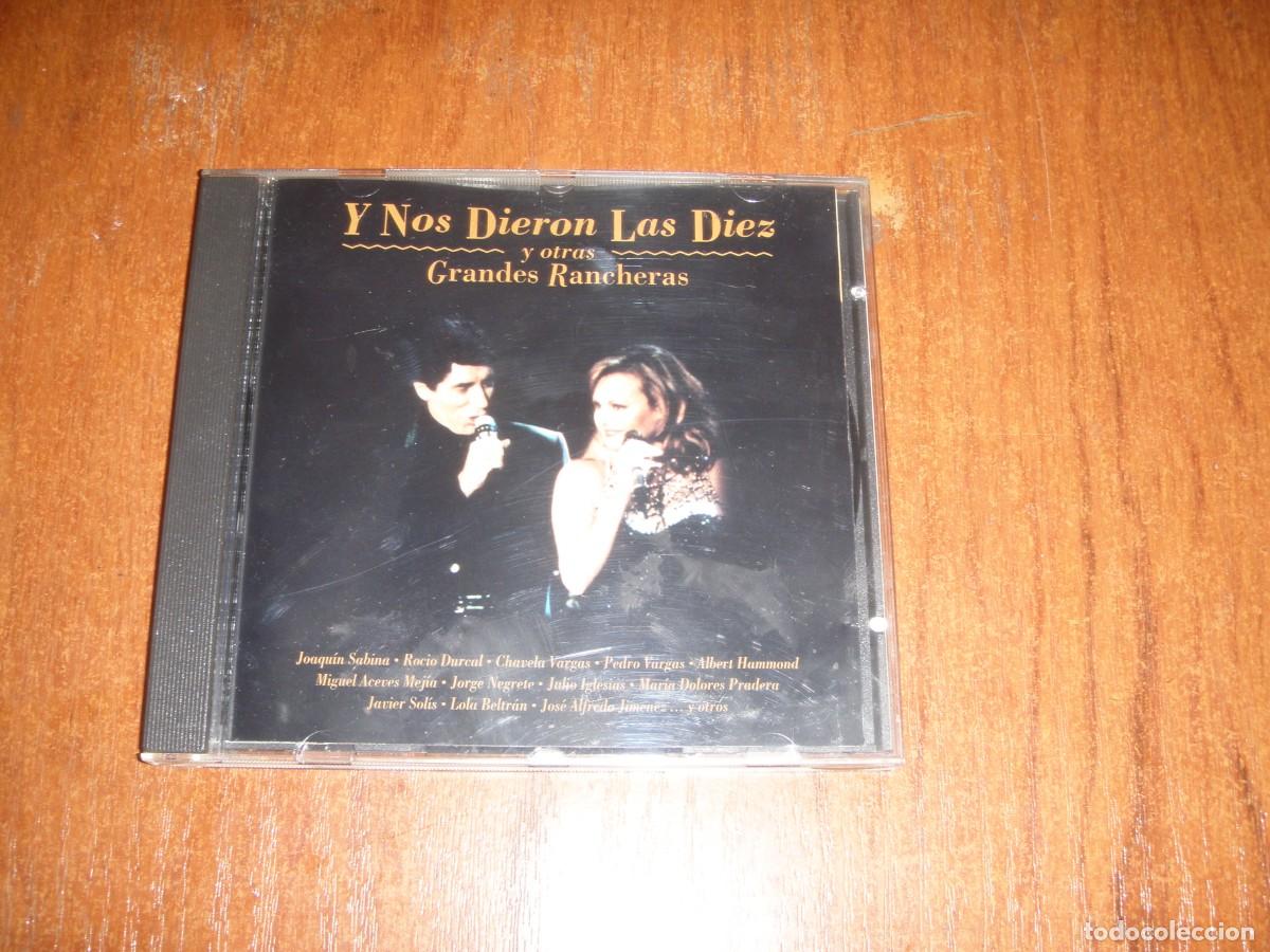 CDs de m&uacute;sica: cd Y NOS DIERON LAS 10 GRANDES RANCHERAS