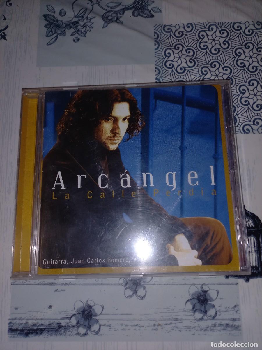 CDs de m&uacute;sica: ARCANGEL -LA CALLE PERD&Iacute;A - GUITARRA JUAN ROMERO CD