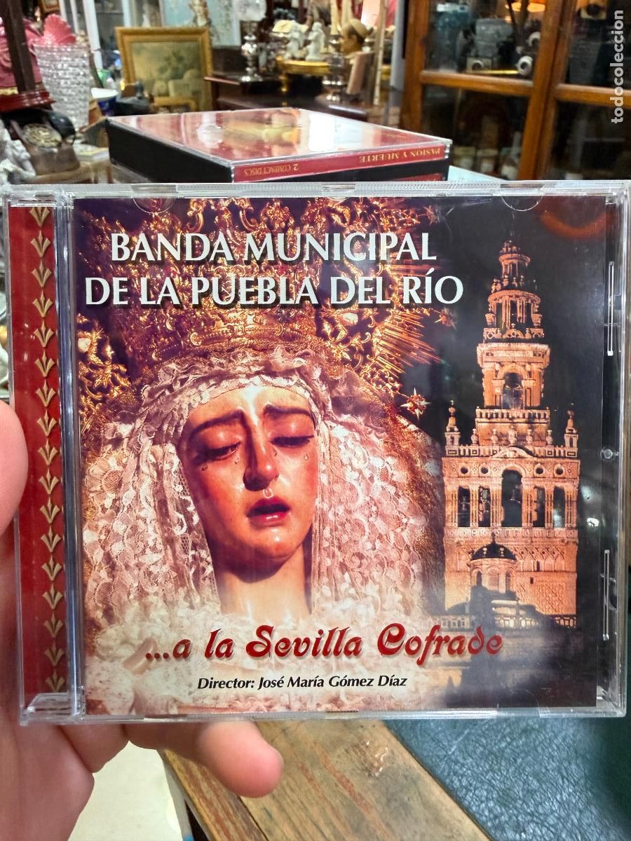 CDs de m&uacute;sica: CD ...A LA SEVILLA COFRADE - BANDA MUNICIPAL DE LA PUEBLA DEL RIO - SEMANA SANTA SEVILLA