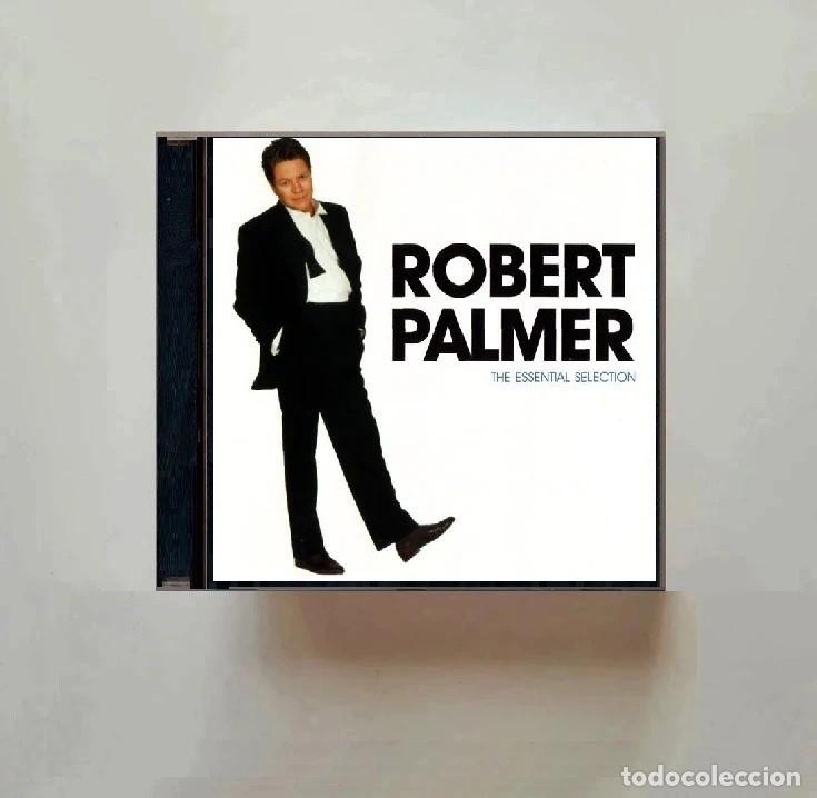 CDs de m&uacute;sica: ROBERT PALMER. THE ESSENTIAL SELECTION. RECOPILATORIO. CD. - Foto 1