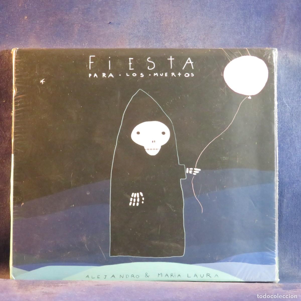 CDs de m&uacute;sica: ALEJANDRO Y MAR&Iacute;A LAURA &ndash; FIESTA PARA LOS MUERTOS - CD