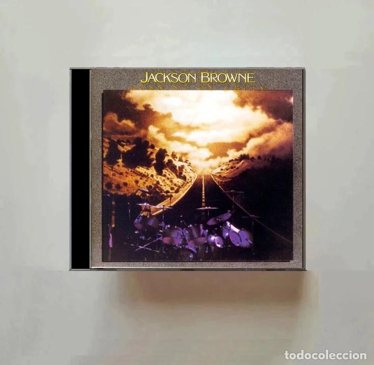 CDs de m&uacute;sica: JACKSON BROWNE. RUNNING ON EMPTY. CD. - Foto 1