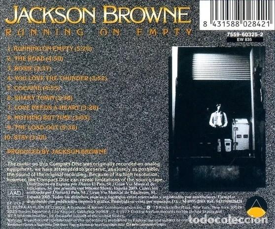 CDs de m&uacute;sica: JACKSON BROWNE. RUNNING ON EMPTY. CD. - Foto 2
