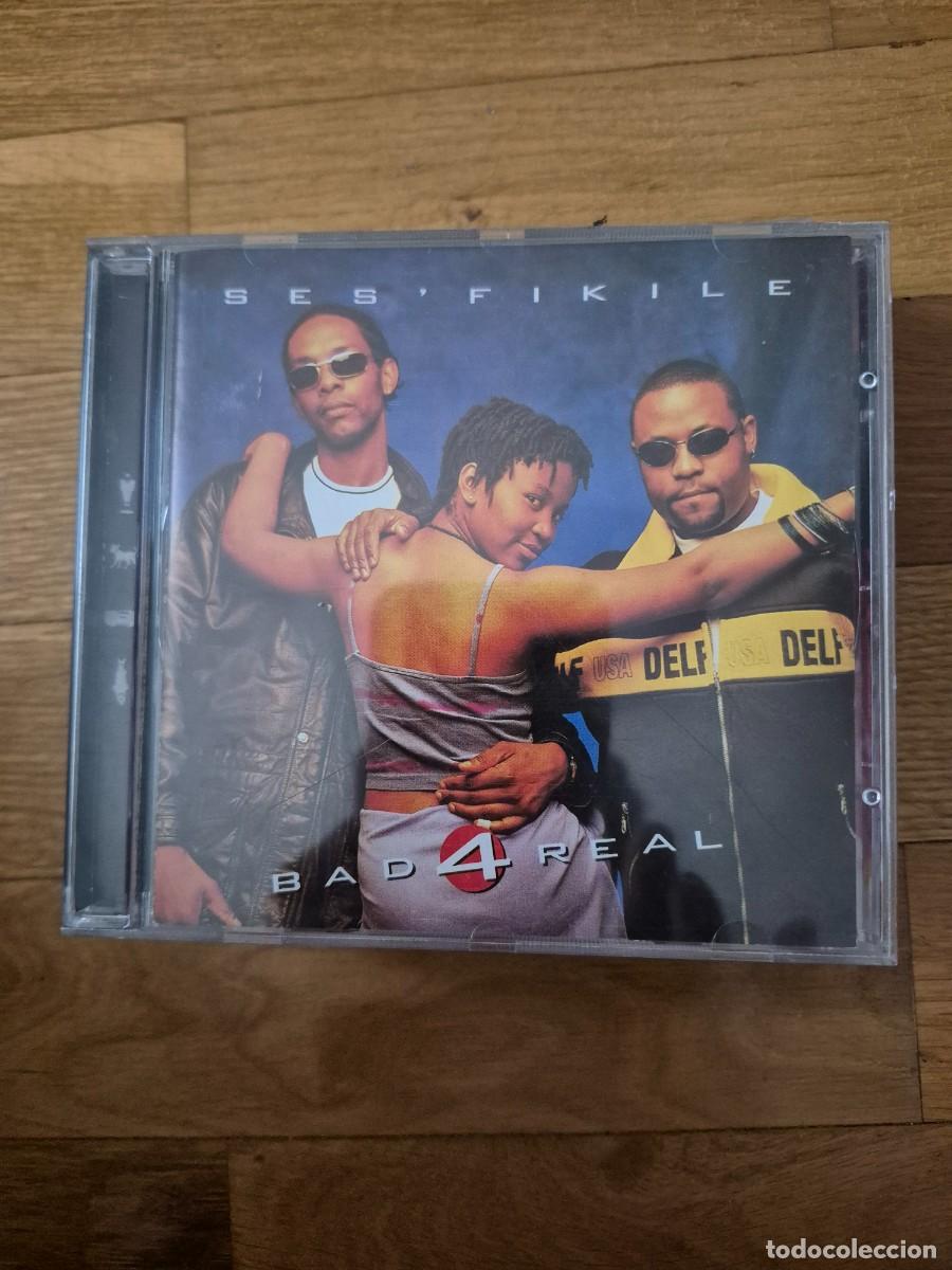 CDs de m&uacute;sica: Bad 4 Real CD Ses' Fikile 1998
